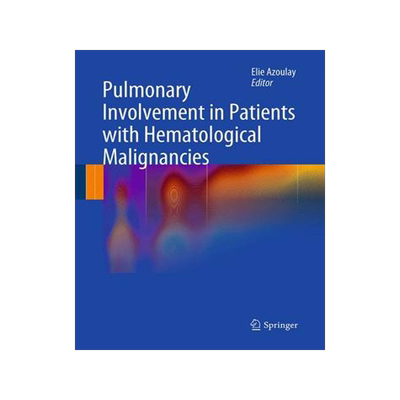 预订 Pulmonary Involvement in Patients with Hematological Malignancies
