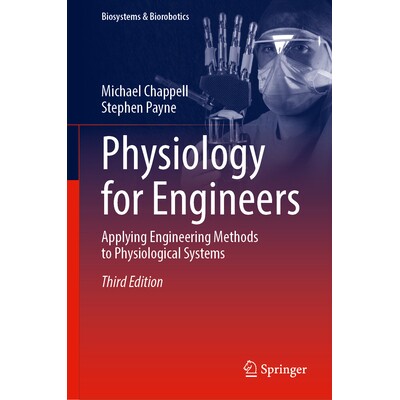 预订 Physiology for Engineers Applying Engineering Methods to Physiological Systems 工程师生理学:工程方法在生理系统中的
