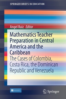 【预订】Mathematics Teacher Preparation in Central America and the Caribbean