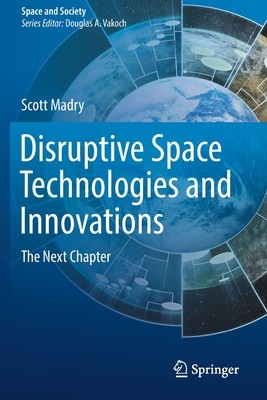 【预订】Disruptive Space Technologies and Innovations