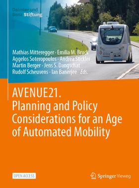 [预订]AVENUE21. Planning and Policy Considerations for an Age of Automated Mobility
