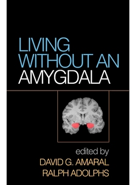 预订 Living without an Amygdala 无大脑杏仁体的生活: 9781462525942