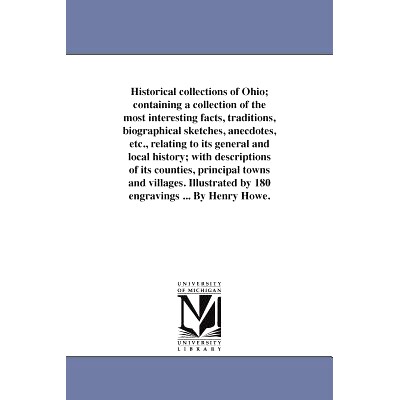 预订 Historical Collections of Ohio; Containing a Collection of the Most Interesting Facts, Traditions, Biographical Ske