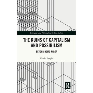Possibilism 9781032606583 Ruins Faber Homo Beyond and Capitalism The 预订