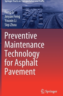 【预订】Preventive Maintenance Technology for Asphalt Pavement
