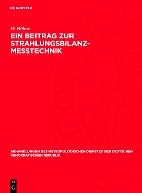 预订 Ein Beitrag Zur Strahlungsbilanz-Messtechnik: 9783112777541