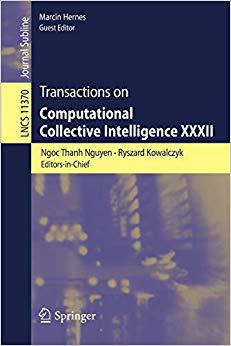 【预售】Transactions on Computational Collective Intelligence XXXII