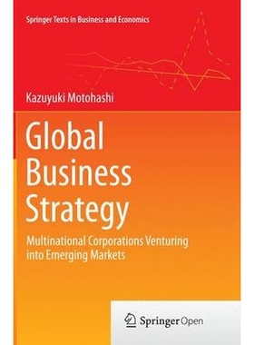 预订 Global Business Strategy: Multinational Corporations Venturing into Emerging Markets: 9784431562887