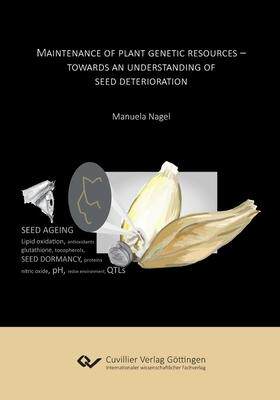 [预订]Maintenance of plant genetic resources. Towards an understanding of seed deterioration 9783736975576