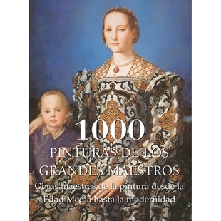 预订 1000 Pinturas de los Grandes Maestros: Obras maestras de la pintura desde la Edad Media hasta la modernidad: 979889