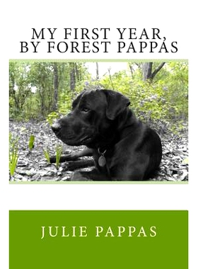 预订 My First Year, By Forest Pappas: 9781502892799