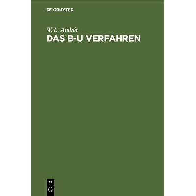 预订 Das B-U Verfahren: Zur Berechnung statisch unbestimmter Systeme: 9783486745030