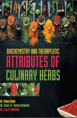 [预订]Biochemistry and Therapeutic Attributes of Culinary Herbs 9789394917064