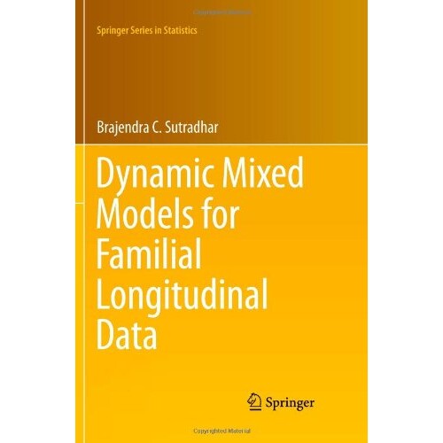 预订 Dynamic Mixed Models for Familial Longitudinal Data 9781461428015