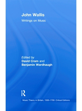 预订 John Wallis: Writings on Music 约翰·沃利斯：音乐作品: 9780367669287