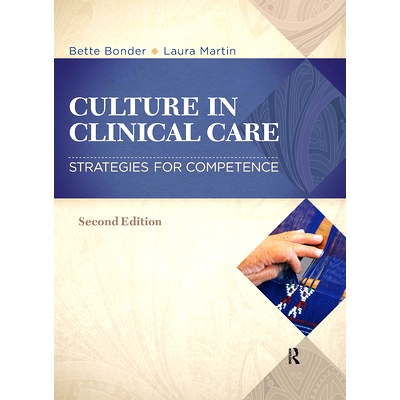 预订 Culture in Clinical Care: Strategies for Competence 临床护理文化：能力策略 第2版: 9781032957135