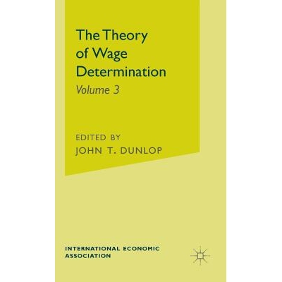 预订 The Theory of Wage Determination: 9780333406311