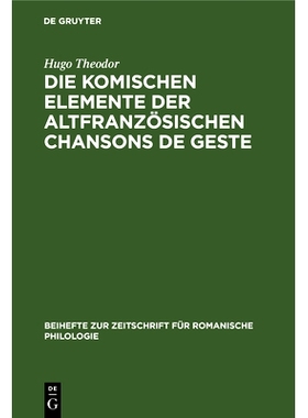 预订 Die komischen Elemente der altfranzösischen chansons de geste: 9783112324554