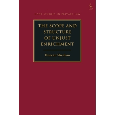 预订 The Scope and Structure of Unjust Enrichment: 9781509942435