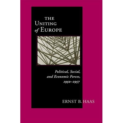 预订 Uniting of Europe: Political, Social, and Economic Forces, 19501957: 9780268043469