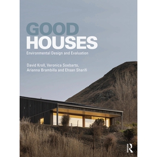 预订 Good Houses: Environmental Design and Evaluation 好房子：环境设计与评估: 9781032572529