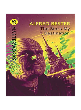 现货 英文原版 科幻大师系列：阿尔弗雷德·贝斯特：群星，我的归宿 Alfred Bester: The Stars My Destination