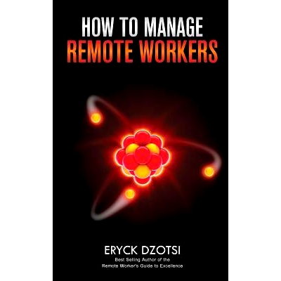 预订 How to Manage Remote Workers: 9781492956006