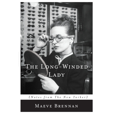 预订 The Long-winded Lady: Notes from The New Yorker: 9781619027114