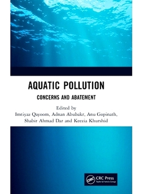 预订 Aquatic Pollution: Concerns and Abatement