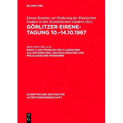 预订 Das Problem des klassischen als historisches, archäologisches und philologisches Phänomen: 9783112724804