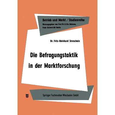 预订 Die Befragungstaktik in der Marktforschung: 9783663030836