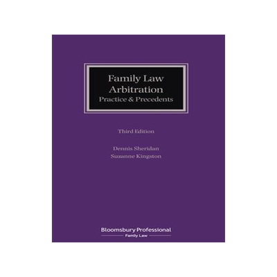 [预订]Family Law Arbitration: Practice and Precedents 9781526522078