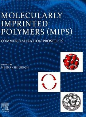 [预订]Molecularly Imprinted Polymers (Mips) 9780323919258