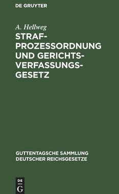 【预订】Strafprozeßordnung und Gerichtsverfassungsgesetz 9783111173665
