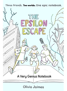 预订 The Epsilon Escape: A Very Genius Notebook Volume 2: 9781524884963