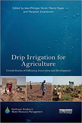 【预售】Drip Irrigation for Agriculture: Untold Stories of Efficiency, Innovation and Development