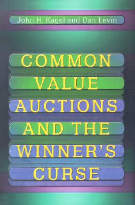 【预订】Common Value Auctions and the Winner’s Curse