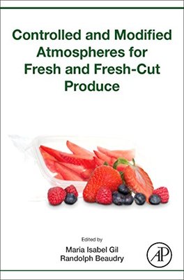 【预订】Controlled and Modified Atmospheres for Fresh and Fresh-Cut Produce