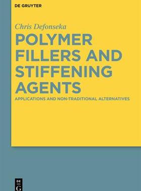 [预订]Polymer Fillers and Stiffening Agents 9783110669893