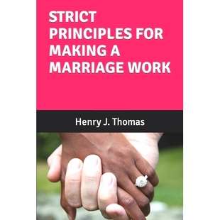 for Making 预订 Work Principles Marriage 9798370818479 Strict