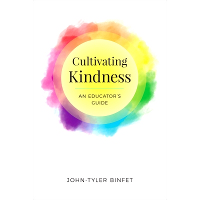 预订 Cultivating Kindness: An Educator’s Guide 培养善良：教育者指南: 9781487525026