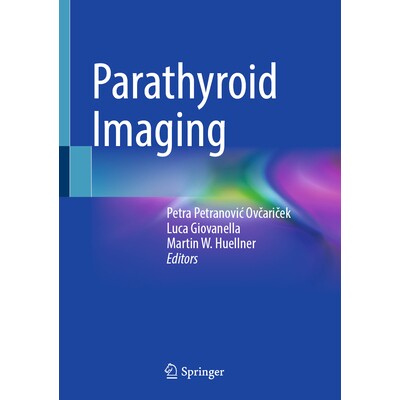 预订 Parathyroid Imaging 甲状旁腺影像学检查 9783032141774