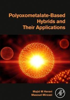 [预订]Polyoxometalate-Based Hybrids and their Applications 9780323917315