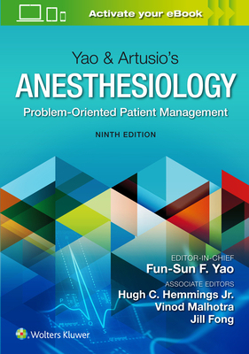 【预订】Yao & Artusio’s Anesthesiology: Problem-Oriented Patient Management