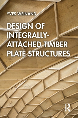 【预订】Design of Integrally-Attached Timber Plate Structures...9780367689384