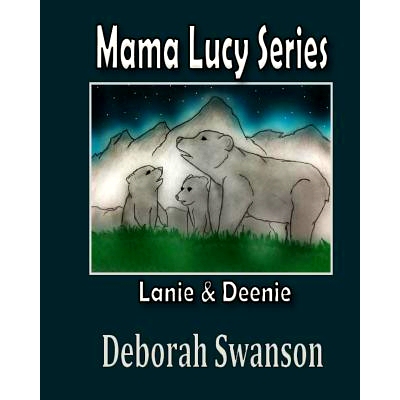 预订 Mama Lucy Series: Lanie and Deene: 9780982769072