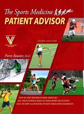 预订 The Sports Medicine Patient Advisor, Third Edition, Hardcopy: 9780967183138