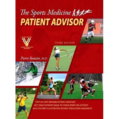 预订 The Sports Medicine Patient Advisor, Third Edition, Hardcopy: 9780967183138