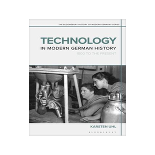 [预订]Technology in Modern German History: 1800 to the Present 9781350053205
