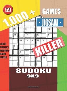 [预订]1,000 + Games jigsaw killer sudoku 9x9: Logic puzzles medium - hard levels 9781693713408